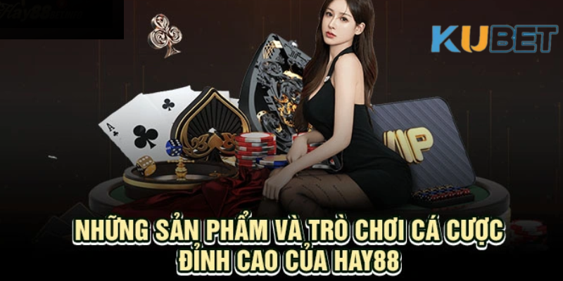 Game tại Hay88 vô cùng phong phú